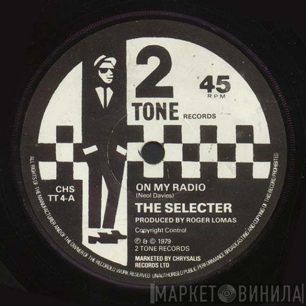 The Selecter - On My Radio