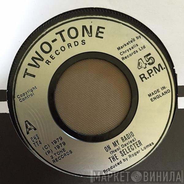 The Selecter - On My Radio