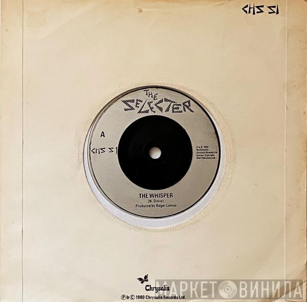The Selecter - The Whisper