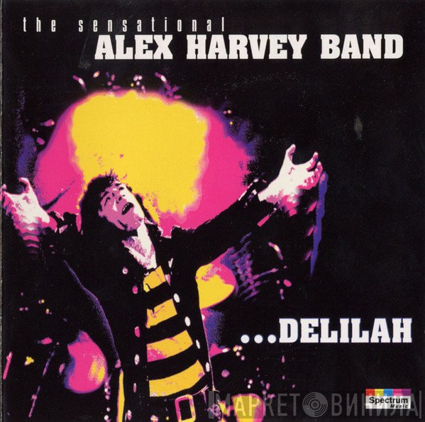 The Sensational Alex Harvey Band  - ...Delilah