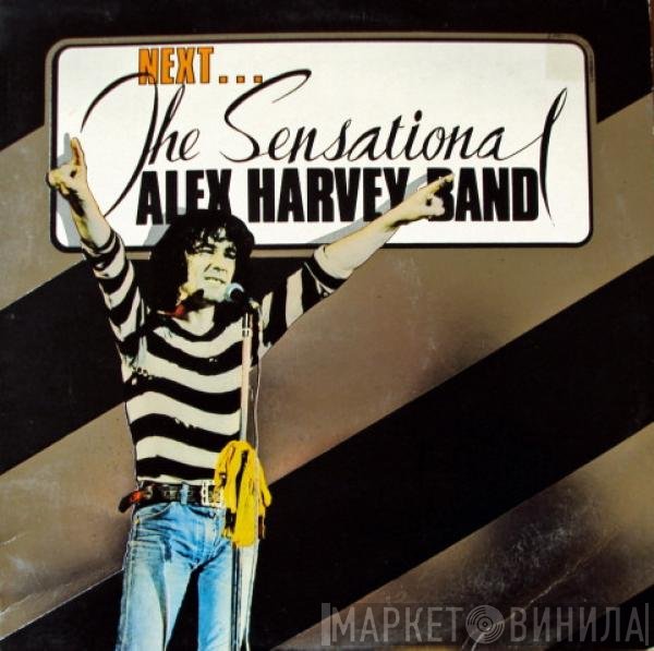 The Sensational Alex Harvey Band  - Next