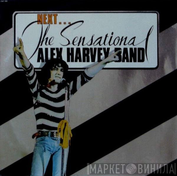 The Sensational Alex Harvey Band  - Next