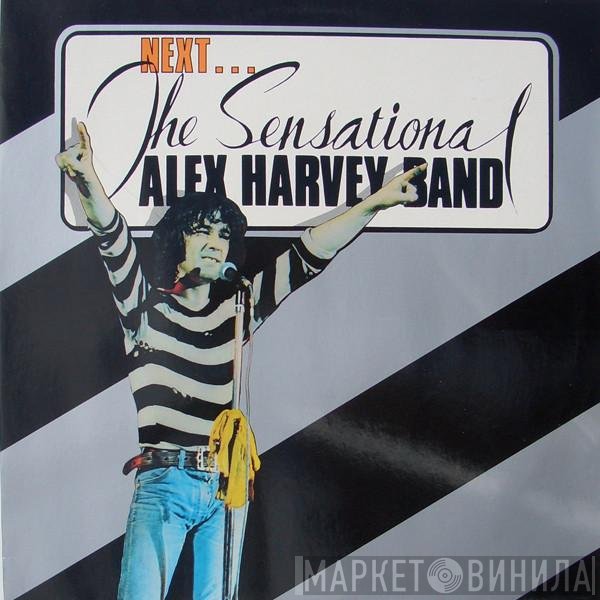 The Sensational Alex Harvey Band  - Next