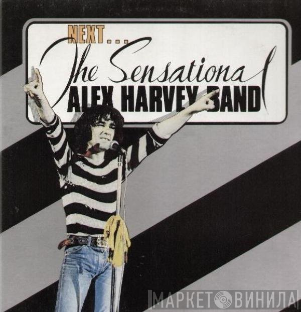 The Sensational Alex Harvey Band  - Next