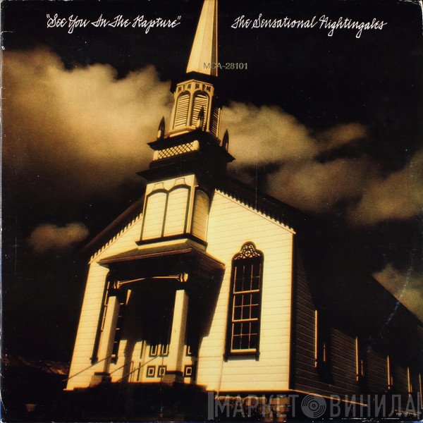 The Sensational Nightingales  - See You In The Rapture