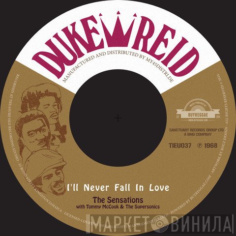 The Sensations, Errol Brown , Tommy McCook & The Supersonics - I'll Never Fall In Love / Chucky Love