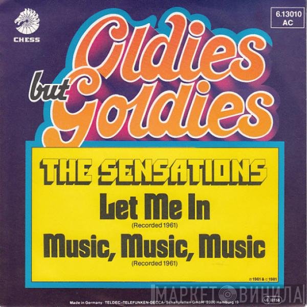 The Sensations   - Let Me In