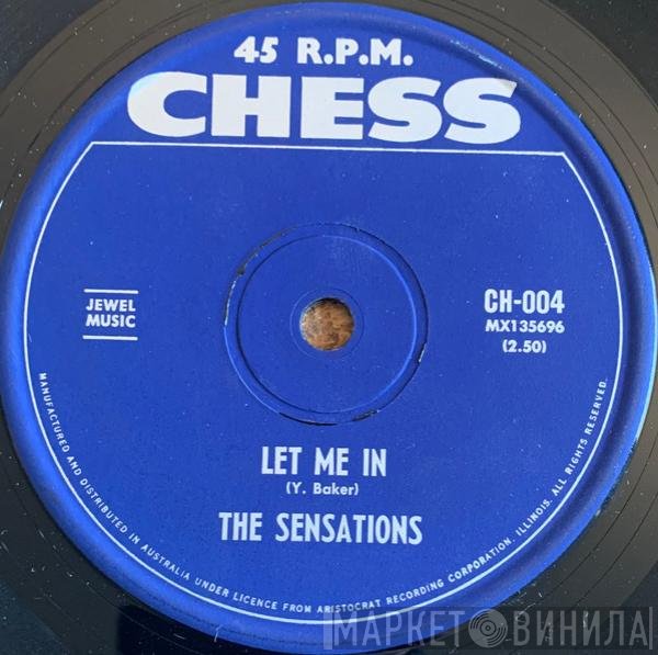 The Sensations   - Let Me In