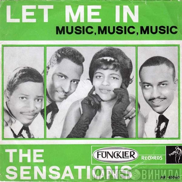 The Sensations   - Let Me In