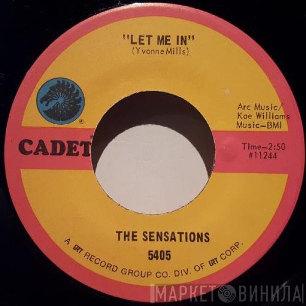 The Sensations   - Let Me In