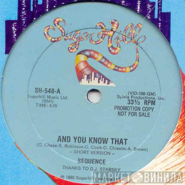 The Sequence - And You Know That