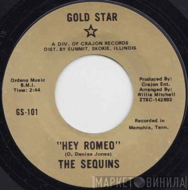 The Sequins - Hey Romeo / I've Got To Overcome