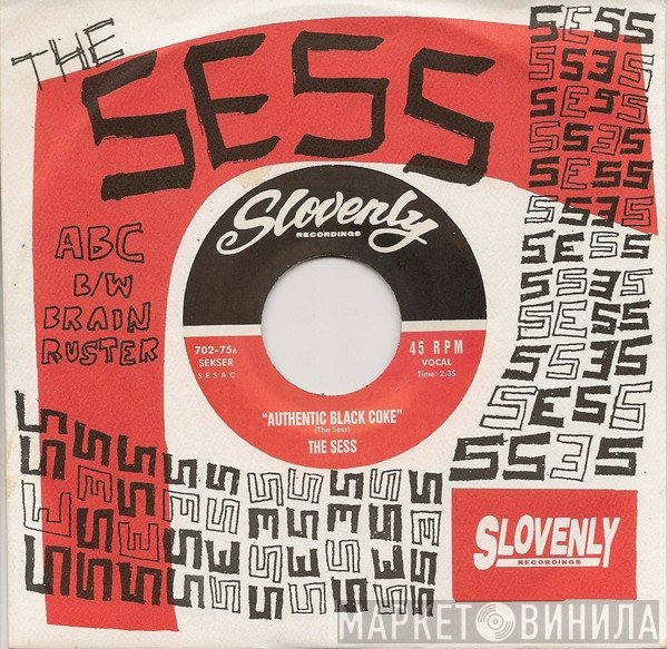The Sess - Authentic Black Coke / Brain Ruster
