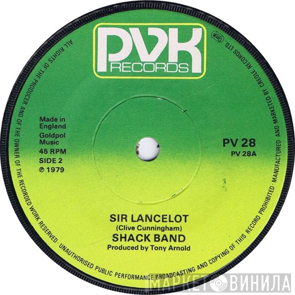 The Shack Band - Sir Lancelot