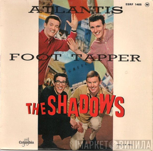 The Shadows  - Atlantis / Foot Tapper