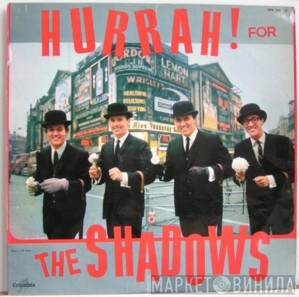 The Shadows  - Hurrah! For The Shadows