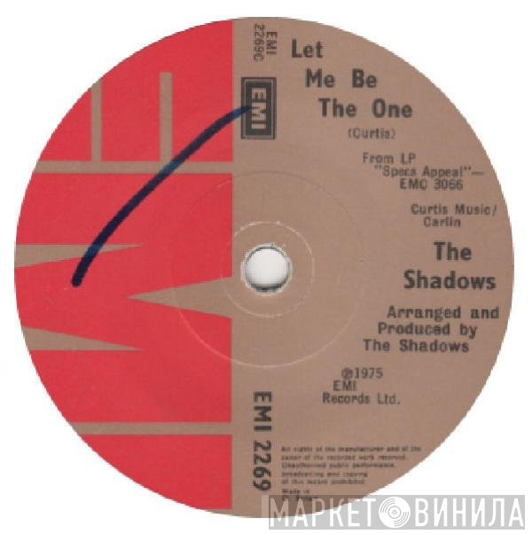 The Shadows  - Let Me Be The One