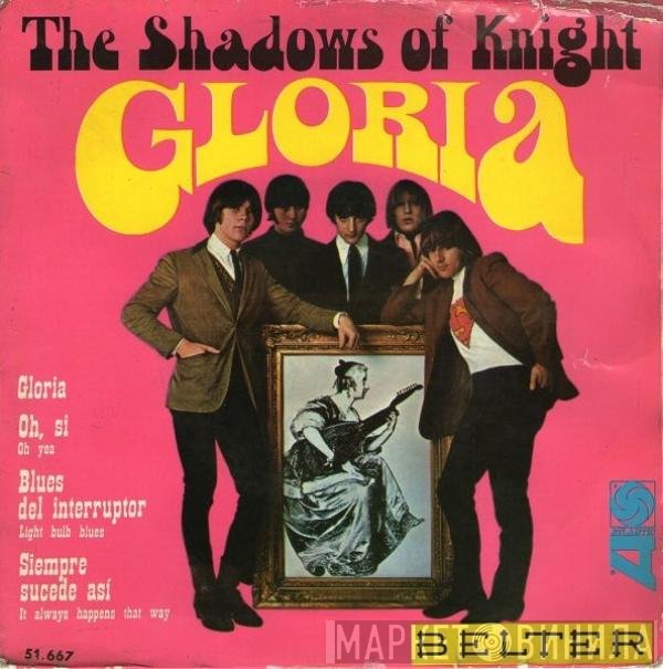 The Shadows Of Knight  - Gloria