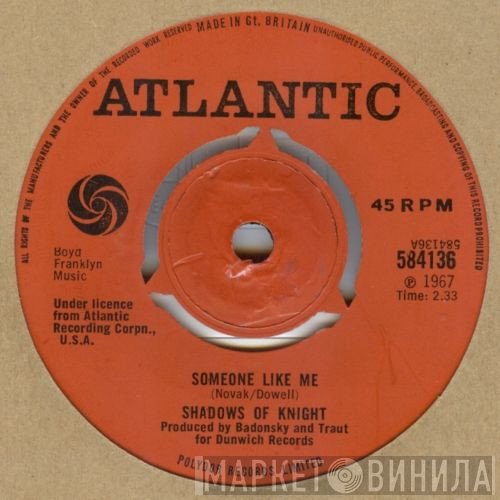 The Shadows Of Knight - Someone Like Me