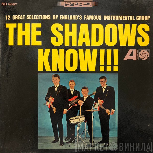 The Shadows  - The Shadows Know!!!