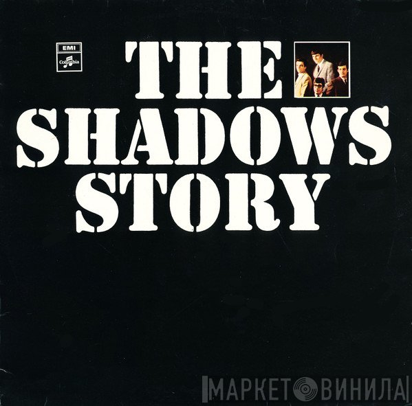The Shadows  - The Shadows Story