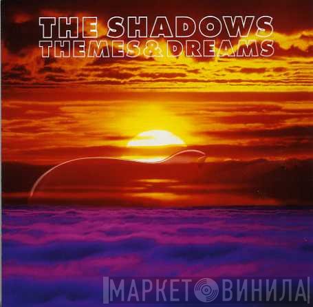 The Shadows - Themes &amp; Dreams