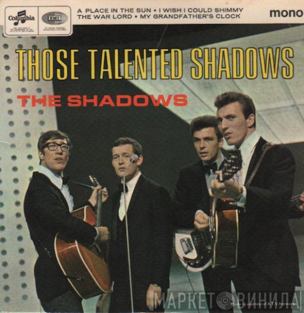 The Shadows  - Those Talented Shadows