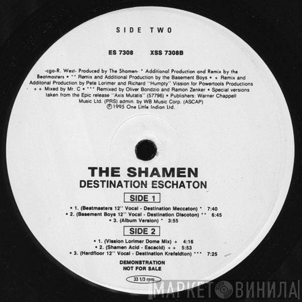 The Shamen  - Destination Eschaton