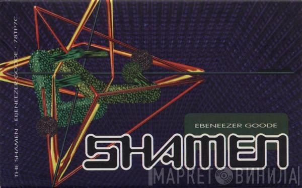 The Shamen - Ebeneezer Goode