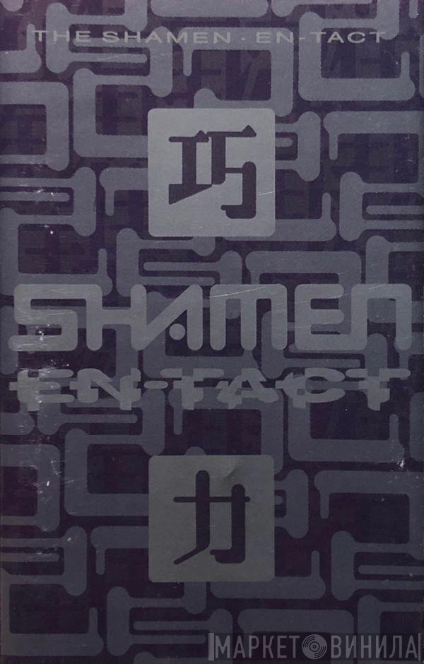 The Shamen - En-Tact