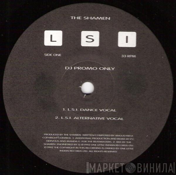 The Shamen - L S I
