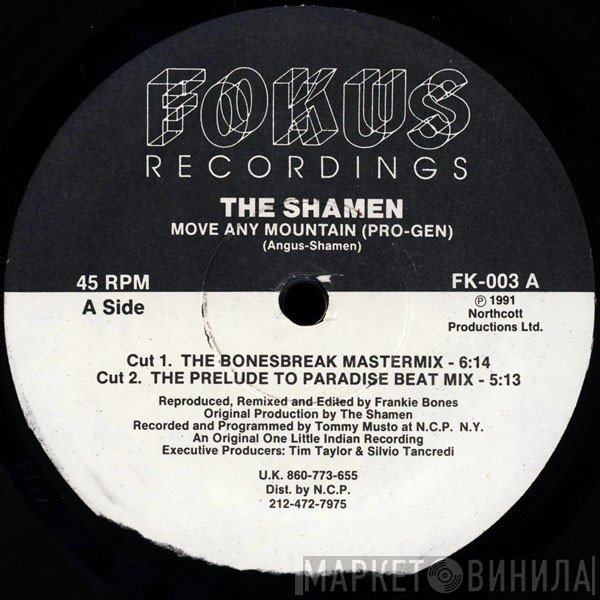 The Shamen - Move Any Mountain (Pro-Gen)