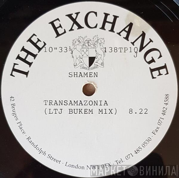 The Shamen  - Transamazonia