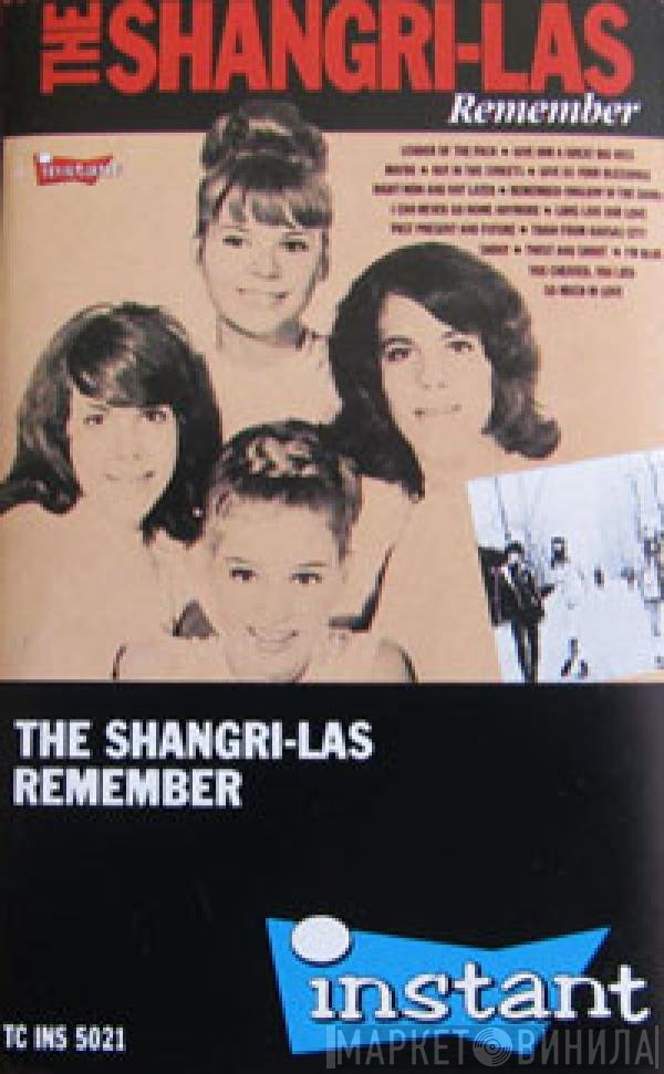 The Shangri-Las  - Remember