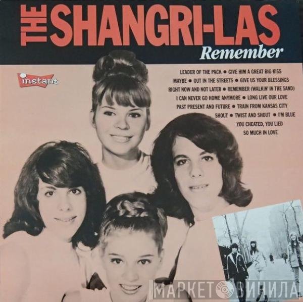 The Shangri-Las  - Remember