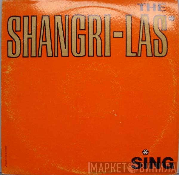 The Shangri-Las  - Sing