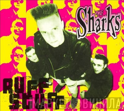 The Sharks  - Ruff Stuff