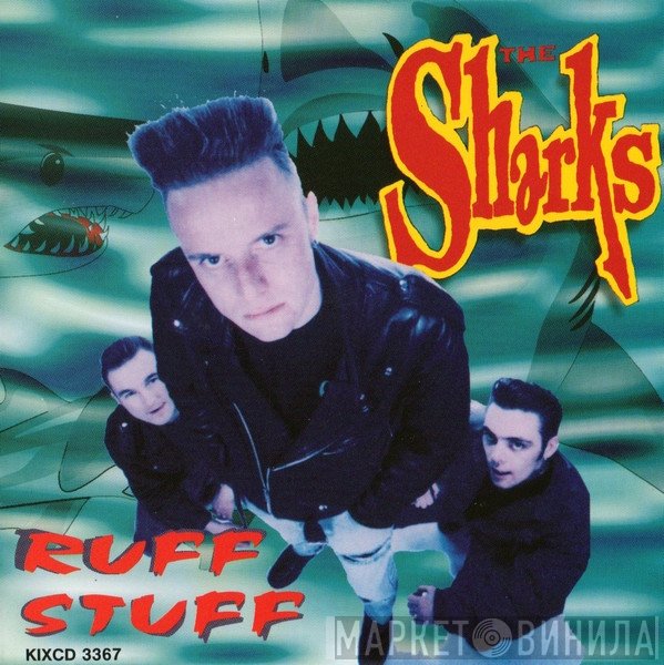 The Sharks  - Ruff Stuff