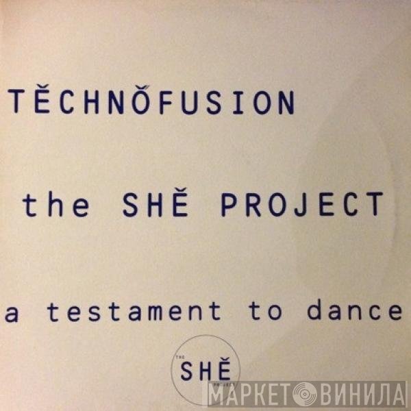 The She Project - Technofusion