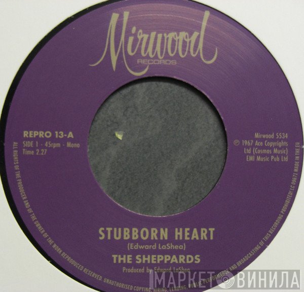 The Sheppards - Stubborn Heart / How Do You Like It