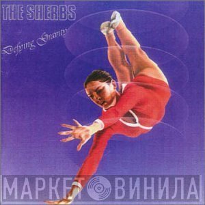 The Sherbs  - Defying Gravity