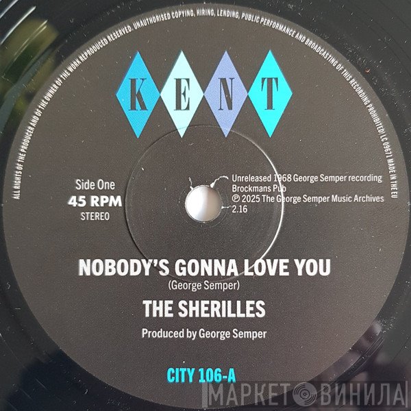 The Sherilles - Nobody's Gonna Love You / Make It On My Own