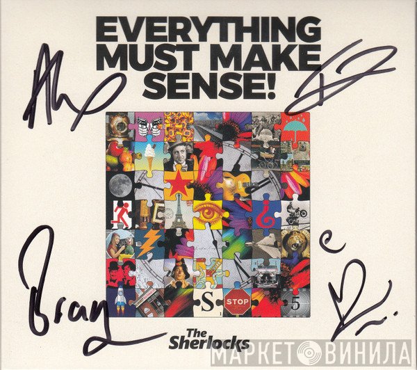 The Sherlocks  - Everything Must Make Sense!