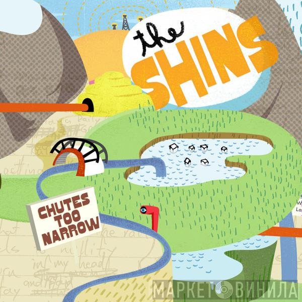 The Shins - Chutes Too Narrow
