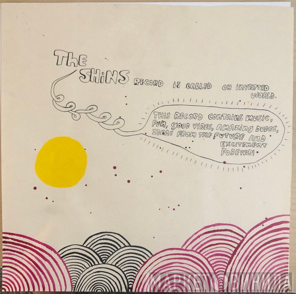 The Shins  - Oh Inverted World