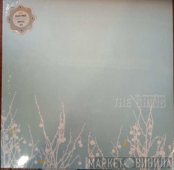 The Shins  - Oh, Inverted World