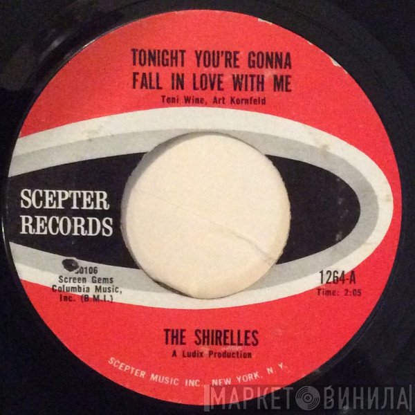 The Shirelles - Tonight You're Gonna Fall In Love With Me / 20th Century Rock N' Roll