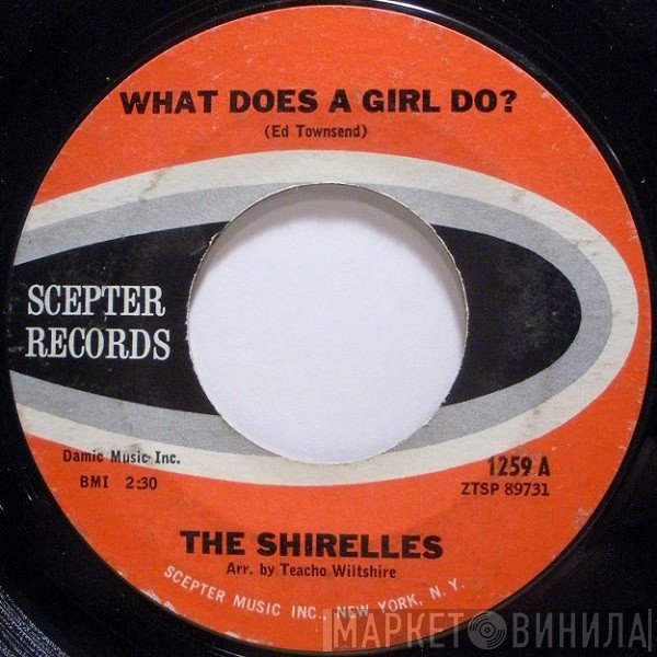 The Shirelles - What Does A Girl Do?