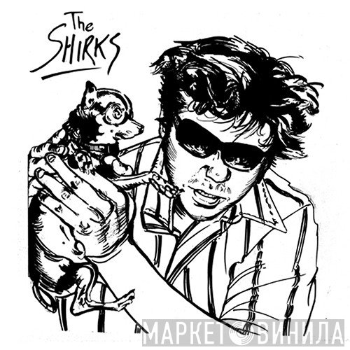 The Shirks - Cry Cry Cry