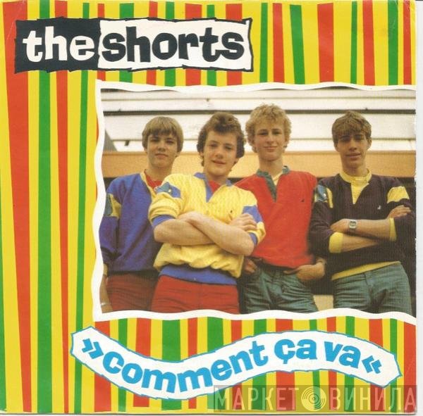 The Shorts - Comment Ça Va (English Version)